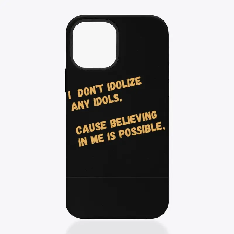 I Don't Idolize (BarBury'Em Collection)